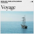 MR.BLACK、Yahel、Eyal Barkan - Voyage