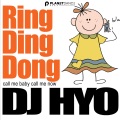 DJ Hyo - Ring Ding Dong (Remix 2022)