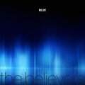 The Believers - Blue