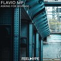 Flavio MP - Asking For Revenge