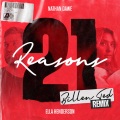 21 Reasons (feat. Ella Henderson)(Billen Ted Remix)