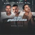 Se Prepara (Brega Funk)