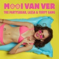 Mooi Van Ver (Explicit)