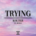 Kolter、Bently - Trying