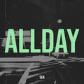 Sen - Allday