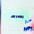 Jetski (Explicit)