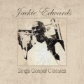 jackie edwards、Wilfred Gerald Edwards - Old Time Religion