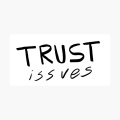 Trust Issues (feat. nategoyard)(Explicit)