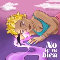 No Te Va Bien (feat. Zeper)