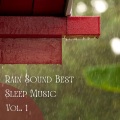 Work Music Background Music、Binaural Bob、Binaural Systems - Rain Sound Best Sleep Music Vol. 1 - 1 Hour