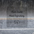 Binaural Guidance、Recorder Rain、Rainfall - Rain Sound Mind Refreshing Vol. 1 - 3 Hours
