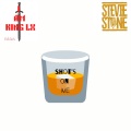 Shots On Me (feat. Stevie Stone)(Explicit)