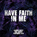 Lauren Babic、Tempered Lion、Eric Groot - Have Faith In Me