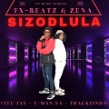 SIZODLULA (feat. ZENA Tee Jay T-MAN SA & ThackzinDJ版)