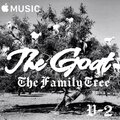 THE GOAT V-2 THE FAMILY TREE (Explicit)