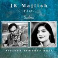 Jk Majlish、Salma - Nirjono Jomunar Kule