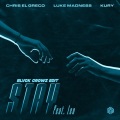 Chris El Greco、Kury、BLVCK CROWZ、Luke Madness、LEO - Stay (BLVCK CROWZ Edit)(Explicit)