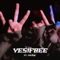 Frodo、7trill - Yes!Free (Explicit)