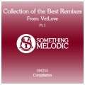 Collection of the Best Remixes From: Vetlove, Pt. 1