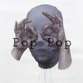 Young Paris、Reza Soheilypour、999 Kalopsia - Pop Pop (999KalopsiaRemix|Explicit)