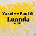 Yasel、Paul G - Luanda (Remix)