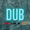 Fully Valintino、Ramos、lul e、Trauma Fresh - DUB (Explicit)