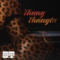 Thang Thangin (Explicit)