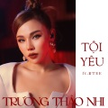 Trương Thảo Nhi、RTee - Tội Yêu