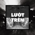 NLT - Lướt trên con Wave TNT (Explicit)
