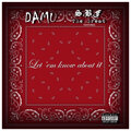 Damu、S.B.F the Great - LET 'EM KNOW ABOUT IT (Explicit)