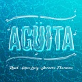 Agüita (feat. Keen Levy Demarco Flamenco)