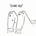 BAND AID (Explicit)