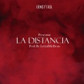 La distancia (feat. KDL)(Explicit)