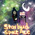 Starbud - space ace (Explicit)