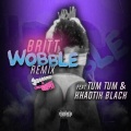 Wobble (feat. Tum Tum & Khaotik Black)(Remix|Screwed & Chopped|Explicit)