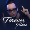 JustaTee、NS Records - Forever Alone (Lofi)