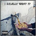 Mafa Mac、Pisces - I Really Want IT (feat. Pisces)(Explicit)