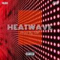 SNI、RLee - Heatwave (Explicit)