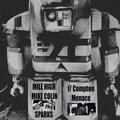 Mile High Mike Colin、Compton Menace - Sparks (feat. Compton Menace)(Explicit)