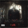 Bad Dreams (Explicit)