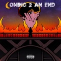 Complex Productions、LIL GAZ - Coming 2 an End (feat. LIL GAZ)(Explicit)