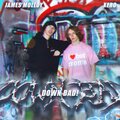 James Molloy、Xero - DOWN BAD! (feat. Xero)(Explicit)