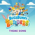 Bugs Bunny Builders (Main Title Theme)(feat. Jeff Lewis)(from 