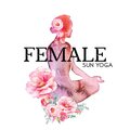 Female Sun Yoga – Mindfulness Exercises, Positive Yoga, Healing Breath, Feminine Serenity