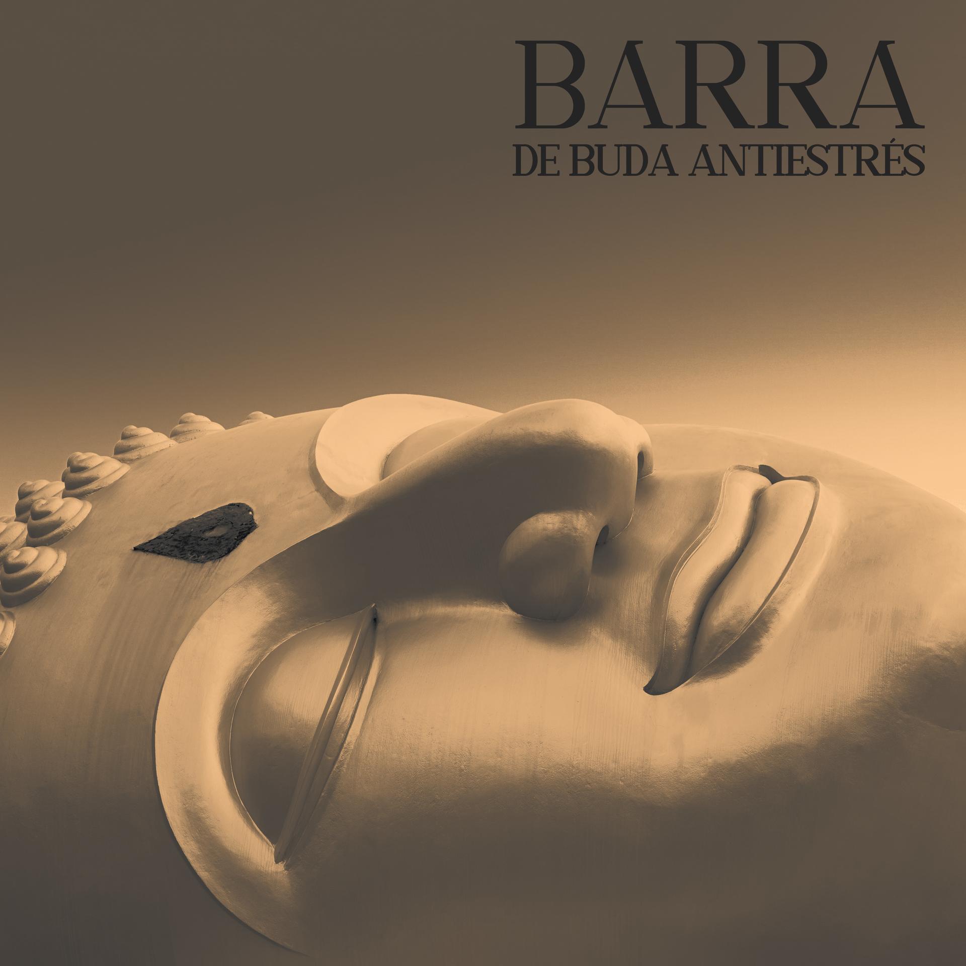 Barra de Buda Antiestrés: Musica de Relajacion Budista, Práctica de Meditación, Relajación Profunda