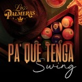 Pa' que Tenga Swing