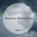 Binaural Movements、Spa Music Hour、Pure Baby Sleep - Binaural: Raindrops Falling Down Vol. 1 - 1 Hour
