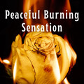 Peaceful Burning Sensation - 1 hour
