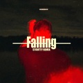 Stoutty、Trevor Daniel - Falling (Stoutty Remix)