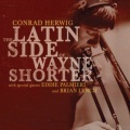The Latin Side Of Wayne Shorter